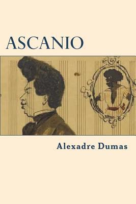 Ascanio [French] 1722038233 Book Cover