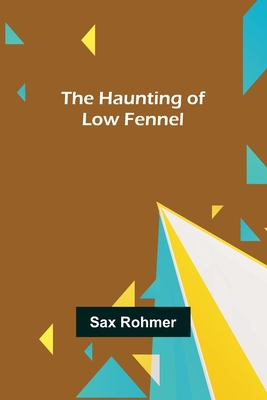 The Haunting of Low Fennel 9356318387 Book Cover