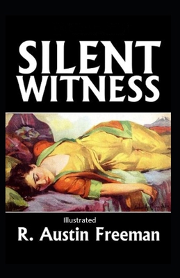 A Silent Witness Illustrated B08NS9J73R Book Cover
