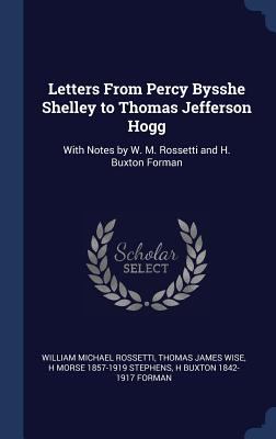 Letters From Percy Bysshe Shelley to Thomas Jef... 1340402823 Book Cover