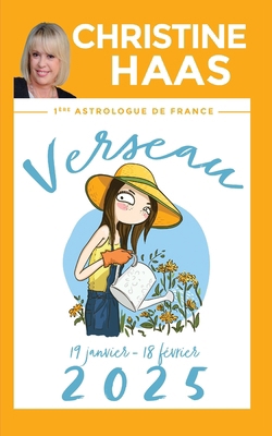 Verseau 2025: Du 19 janvier au 18 février [French]            Book Cover