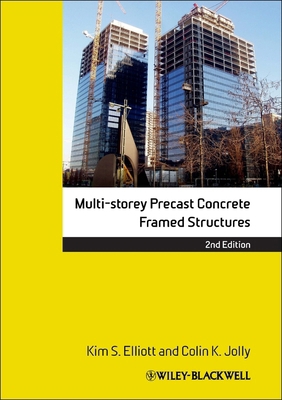 Multi-Storey Precast Concrete Framed Structures 140510614X Book Cover