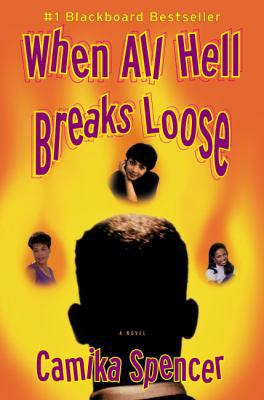 When All Hell Breaks Loose 0312267932 Book Cover