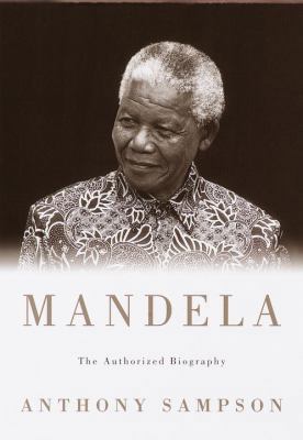 Mandela : The Authorized Biography 0375400192 Book Cover