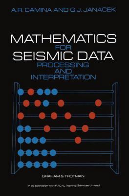 Mathematics for Seismic Data Processing and Int... 0860105121 Book Cover