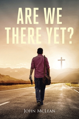 Are We There Yet? B0D4347M51 Book Cover