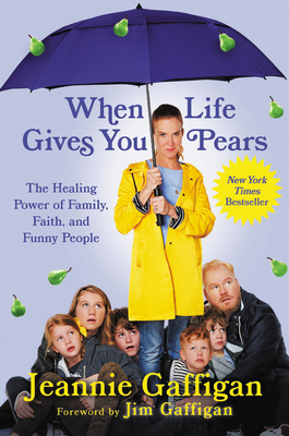 When Life Gives You Pears: The Healing Power of... 1538751046 Book Cover