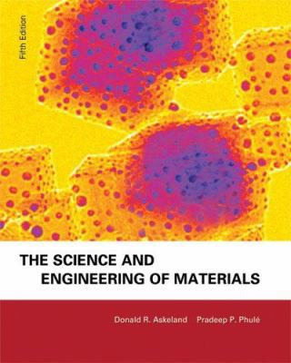 The Science & Engineering of Materials [With CD... 0534553966 Book Cover