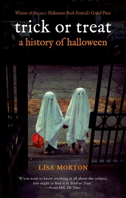 Trick or Treat: A History of Halloween 1780230478 Book Cover