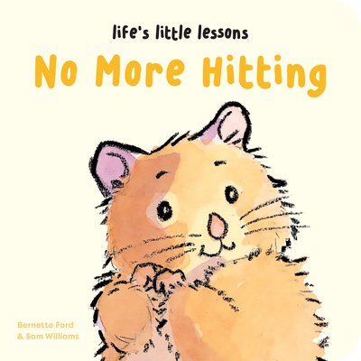Life's Little Lessons: No More Hitting 191580129X Book Cover