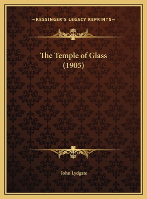 The Temple of Glass (1905) 1169679587 Book Cover