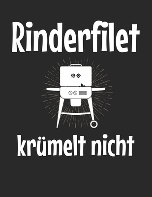 Mein Grillbuch: &#9830; deine eigenen Grillreze... [German] 1696948401 Book Cover