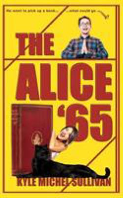 The Alice '65 0692141022 Book Cover