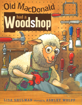 Old MacDonald Had a Woodshop 0142401862 Book Cover