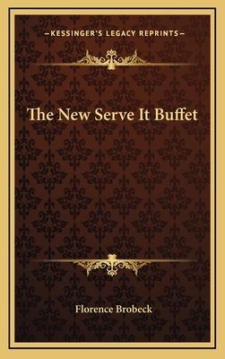 The New Serve It Buffet 1166132234 Book Cover