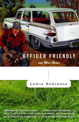 Officer Friendly: And Other Stories 0812972279 Book Cover