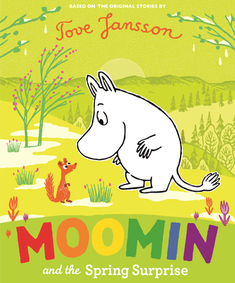 Moomin and the Spring Surprise 0241432251 Book Cover