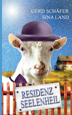 Residenz Seelenheil [German] 3754332724 Book Cover