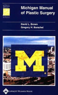 Michigan Manual of Plastic Surgery 0781751896 Book Cover