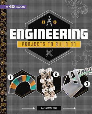 Engineering Projects to Build on: 4D an Augment... 154352849X Book Cover