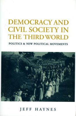 Democracy and Civil Society in the Third World:... 074561647X Book Cover