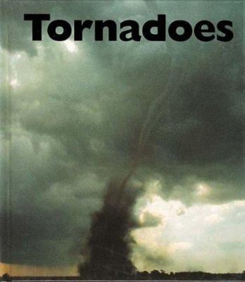 Tornadoes 1567665489 Book Cover