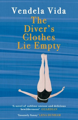 The Diver's Clothes Lie Empty 178239771X Book Cover