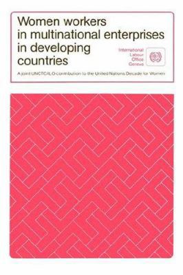 Women workers in multinational enterprises in d... 9221005321 Book Cover