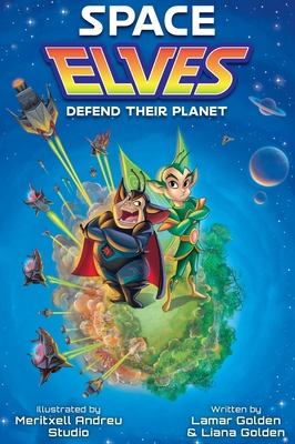 Space Elves Defend Their Planet 1960976303 Book Cover