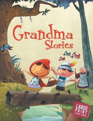 Large Print: Grandma Stories Large Print 9381607443 Book Cover