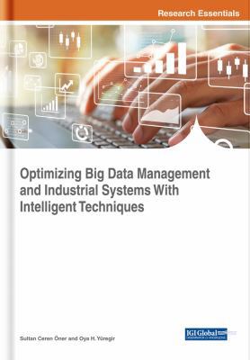 Optimizing Big Data Management and Industrial S... 1522551379 Book Cover