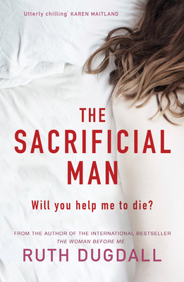 The Sacrificial Man: Shocking. Page-Turning. In... 1789550874 Book Cover