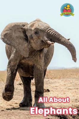 All About Elephants (Read Together) 164824016X Book Cover