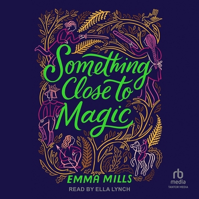 Something Close to Magic B0CW4YQZMH Book Cover