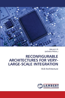 Reconfigurable Architectures for Very-Large-Sca... 6208118956 Book Cover