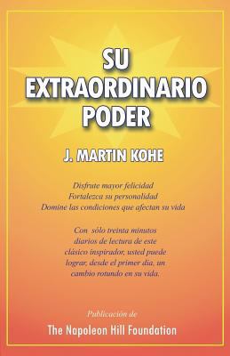 Su Extraordinario Poder [Spanish] 1466460237 Book Cover