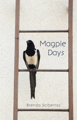 Magpie Days 0888014899 Book Cover