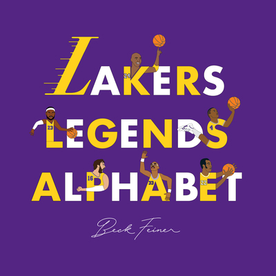 Lakers Legends Alphabet B0BT18JJ6B Book Cover