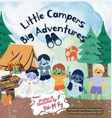 Little Campers, Big Adventures: The perfect out... 981944070X Book Cover
