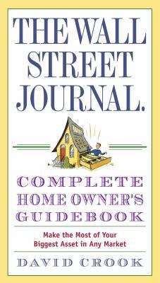 The Wall Street Journal. Complete Home Owner's ... 0307405923 Book Cover
