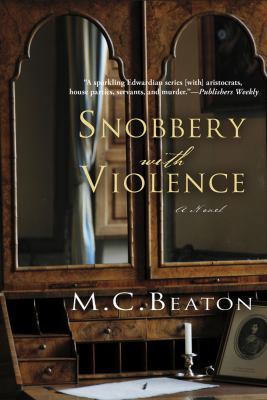 Snobbery with Violence: An Edwardian Murder Mys... 1250022487 Book Cover