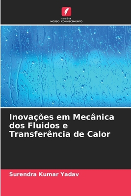 Inovações em Mecânica dos Fluidos e Transferênc... [Portuguese] 6207383001 Book Cover