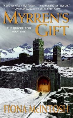 Myrren's Gift: The Quickening Book One B000OERE7E Book Cover