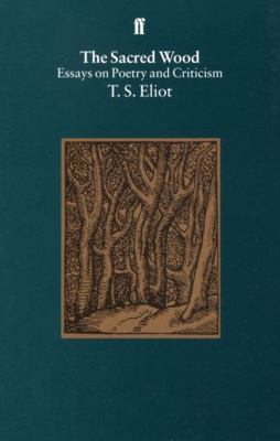 The Sacred Wood 0571190898 Book Cover