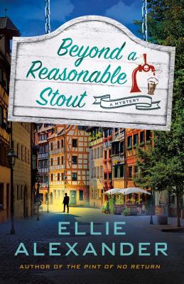 Beyond a Reasonable Stout: A Sloan Krause Mystery 1250205751 Book Cover
