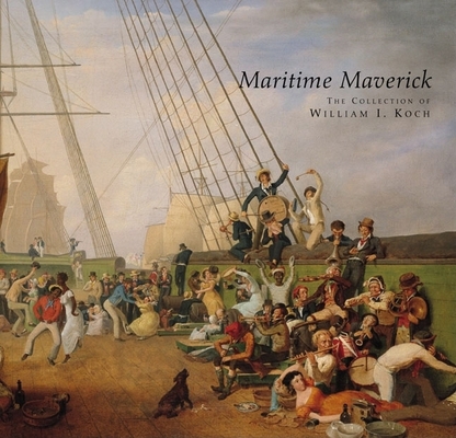 Maritime Maverick: The Collection of William I.... 1567923143 Book Cover