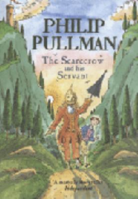 The Scarecrow And His Servant - 1st Edition/1st... 038540980X Book Cover