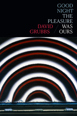 Good Night the Pleasure Was Ours 1478015543 Book Cover