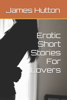 Erotic Short Stories For Lovers B0CNC9GCMG Book Cover