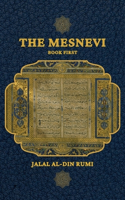 The Mesnevi: Book First [Large Print] 2357287098 Book Cover